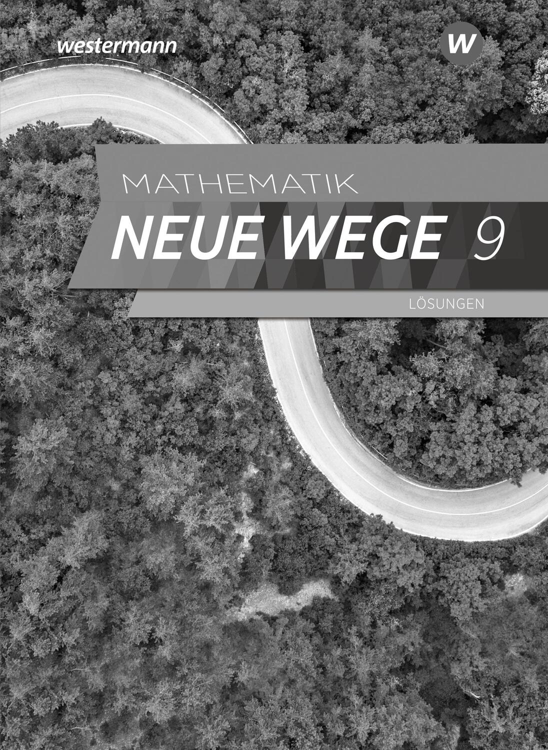 Cover: 9783141256222 | Mathematik Neue Wege SI 9. Lösungen. Nordrhein-Westfalen und...