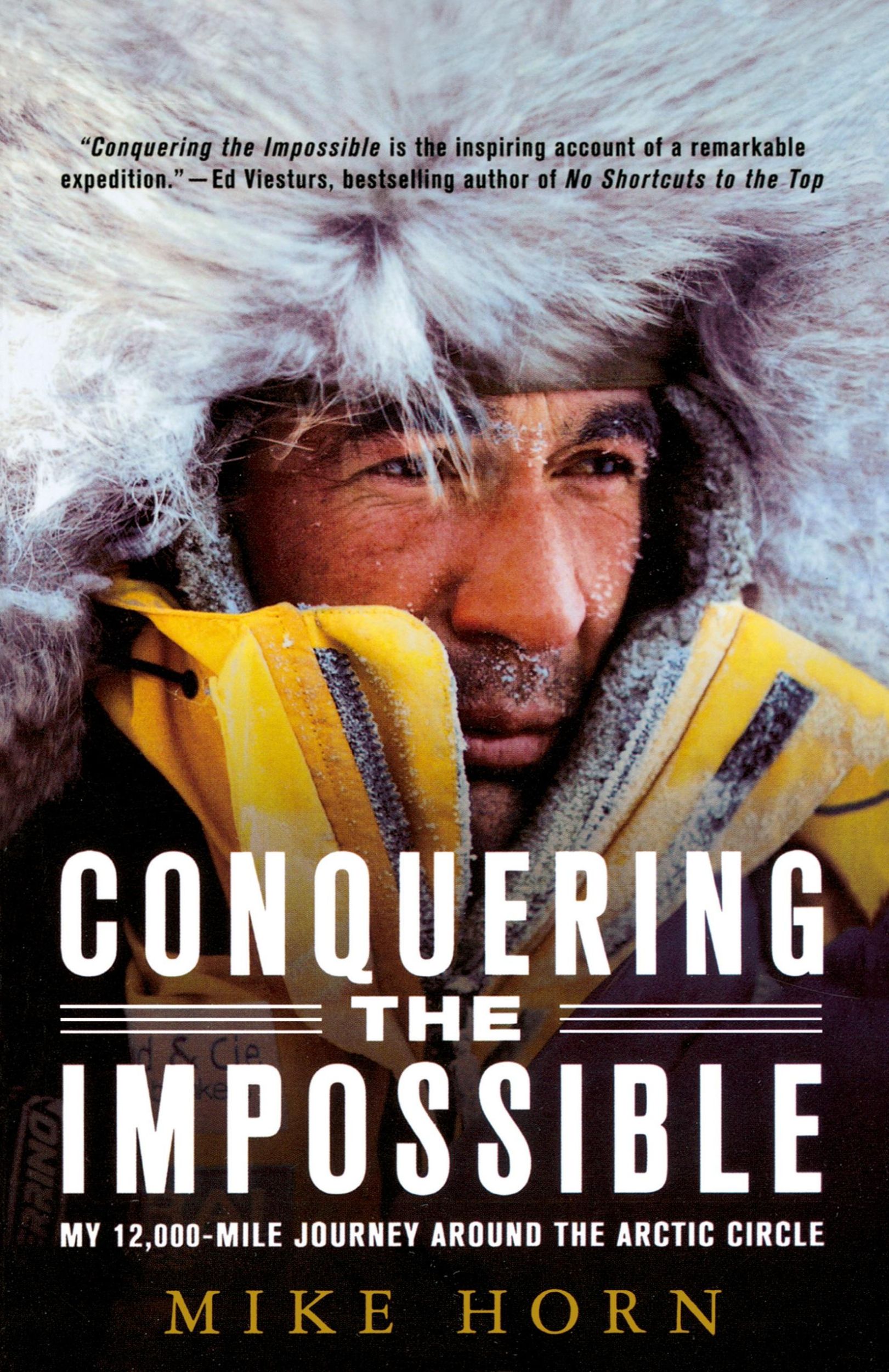 Cover: 9780312382049 | Conquering the Impossible | Mike Horn | Taschenbuch | Englisch | 2008