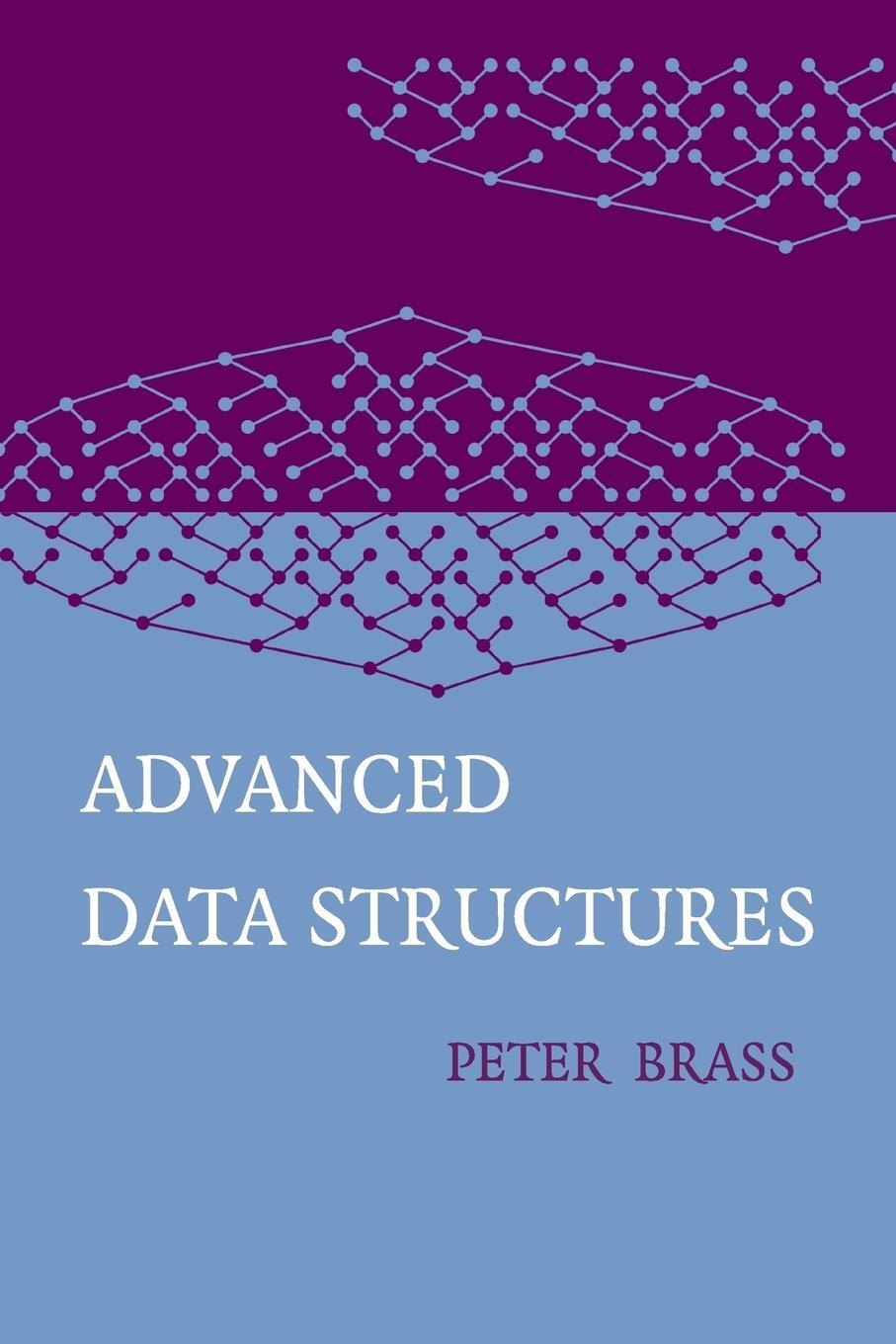 Cover: 9781108735513 | Advanced Data Structures | Peter Brass | Taschenbuch | Paperback