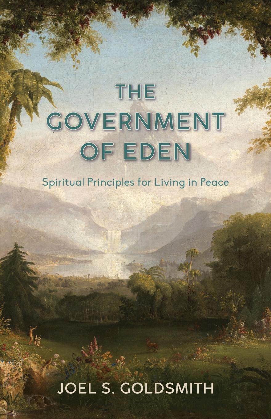Cover: 9780874910018 | The Government of Eden | Spiritual Principles for Living in Peace