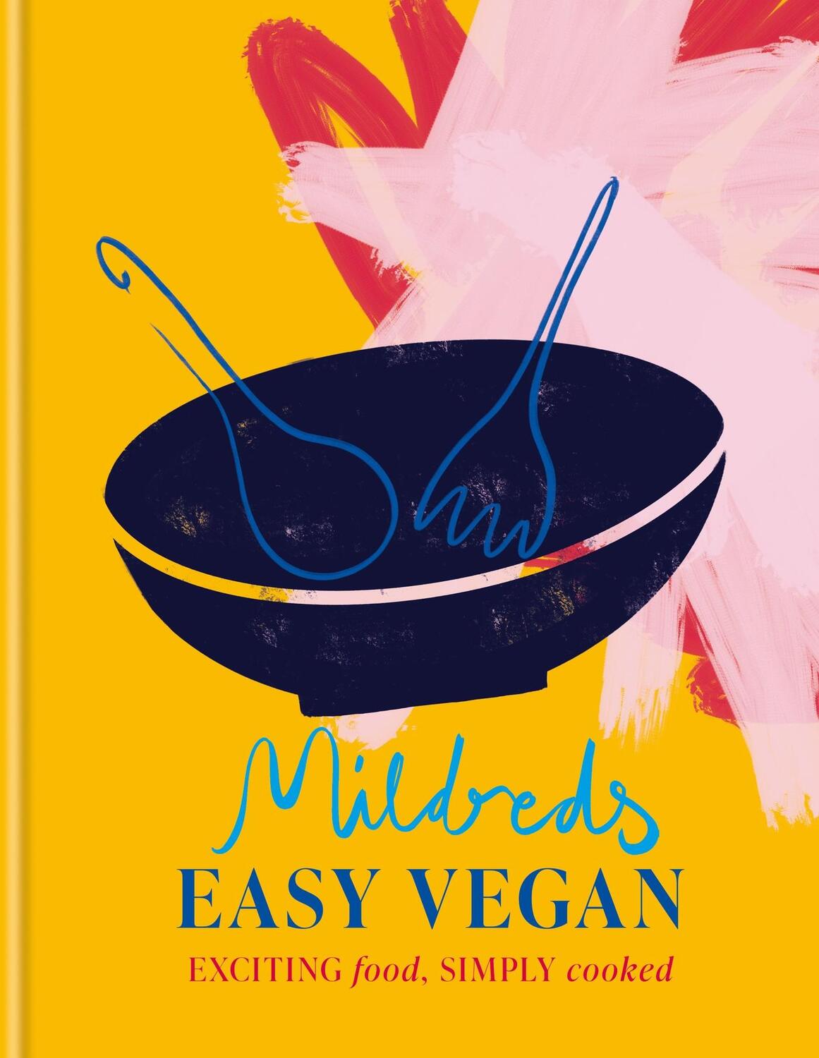 Cover: 9780600638056 | Mildreds Easy Vegan | Mildreds | Buch | Englisch | 2023