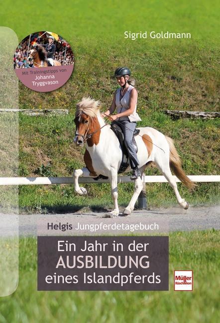 Cover: 9783275023028 | Helgis Jungpferdetagebuch | Sigrid Goldmann | Buch | 208 S. | Deutsch