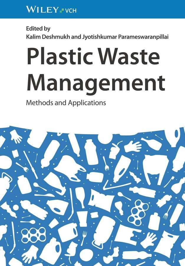 Cover: 9783527352142 | Plastic Waste Management | Methods and Applications | Deshmukh (u. a.)