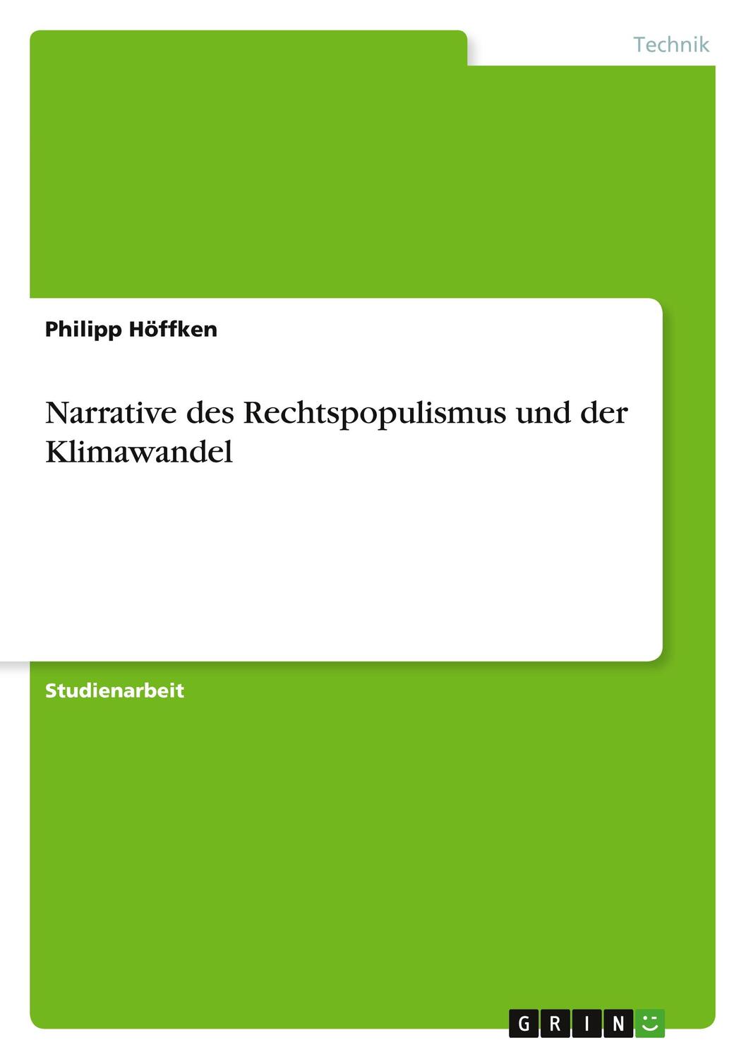 Cover: 9783346040053 | Narrative des Rechtspopulismus und der Klimawandel | Philipp Höffken