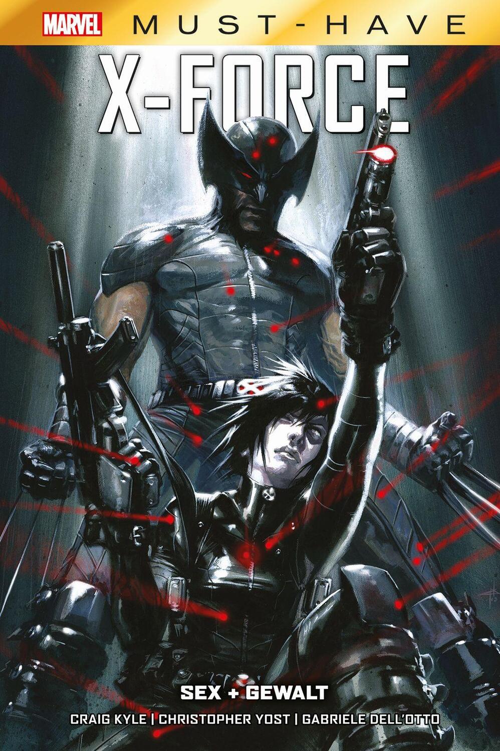 Cover: 9783741633966 | Marvel Must-Have: X-Force - Sex und Gewalt | Christopher Yost (u. a.)