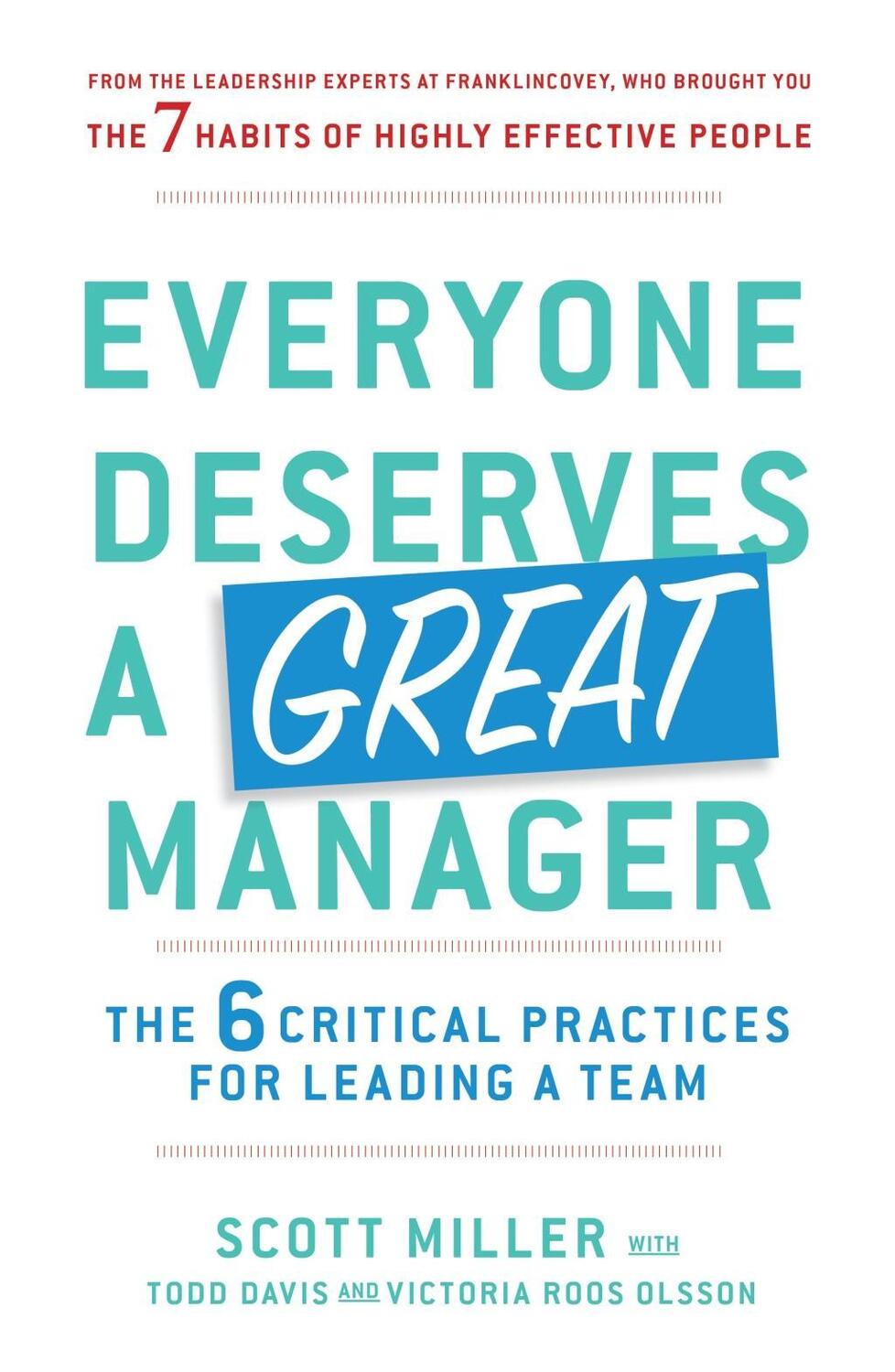 Cover: 9781471181917 | Everyone Deserves a Great Manager | Scott Jeffrey Miller (u. a.)