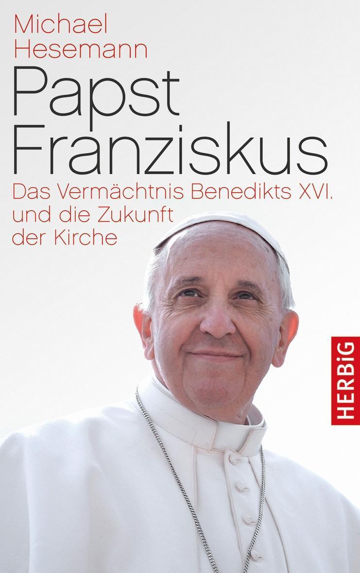 Cover: 9783776627244 | Papst Franziskus | Michael Hesemann | Buch | 288 S. | Deutsch | 2013