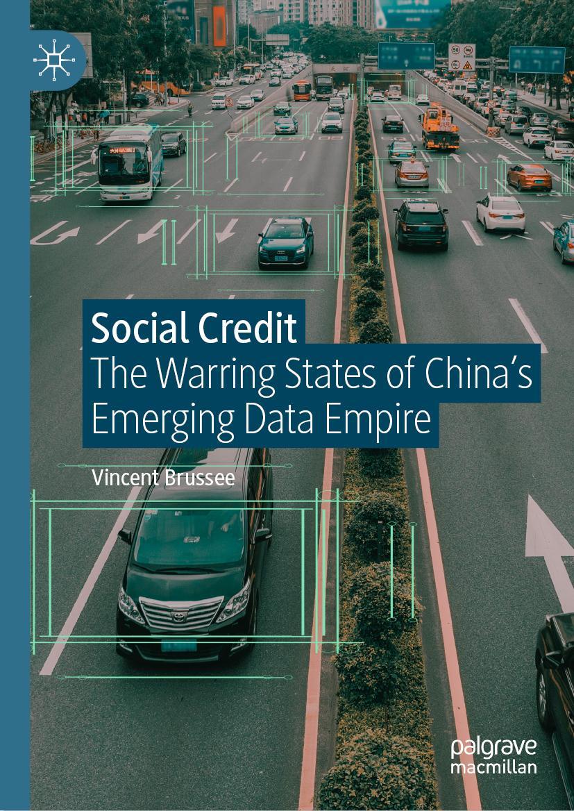 Cover: 9789819921881 | Social Credit | The Warring States of China¿s Emerging Data Empire