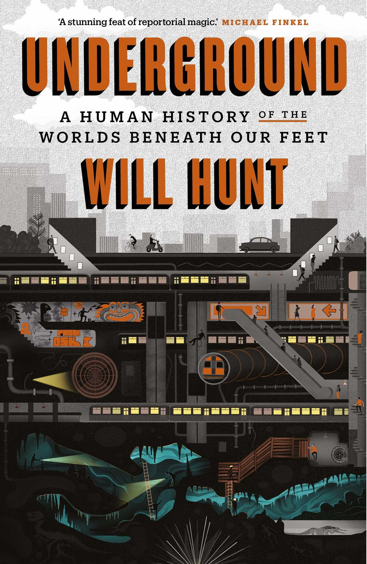 Cover: 9781471139574 | Underground | Will Hunt | Buch | Gebunden | Englisch | 2019