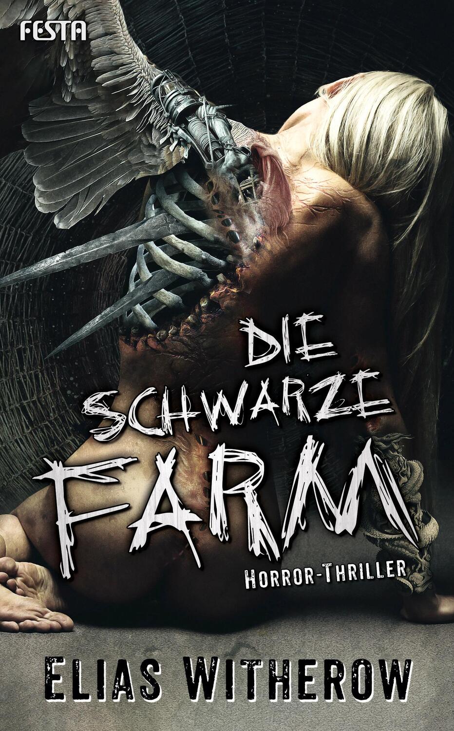 Cover: 9783986760670 | Die Schwarze Farm | Horror-Thriller | Elias Witherow | Taschenbuch