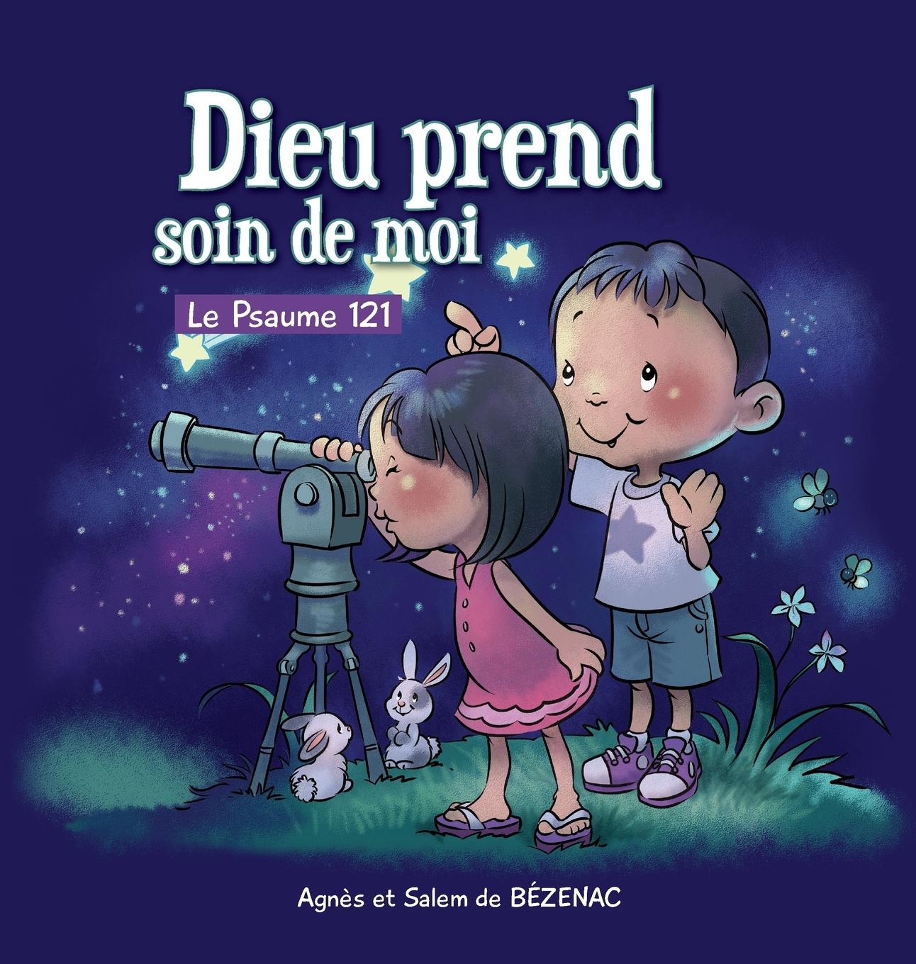 Cover: 9781634741002 | Dieu prend soin de moi | Le Psaume 121 | Agnes De Bezenac (u. a.)