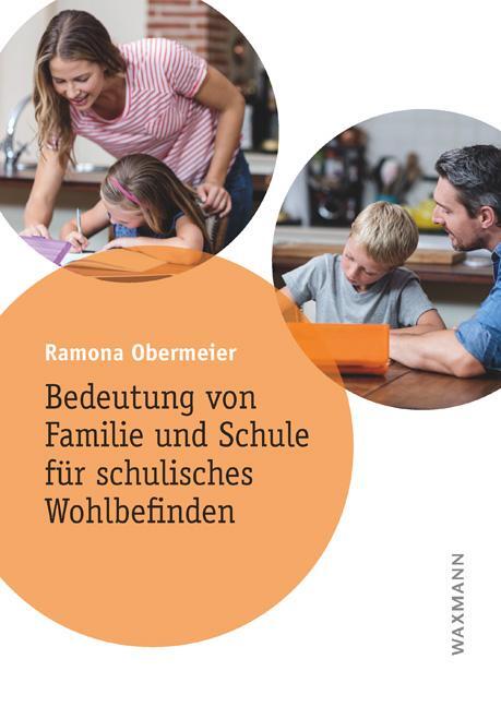 Cover: 9783830943952 | Bedeutung von Familie und Schule für schulisches Wohlbefinden | Buch