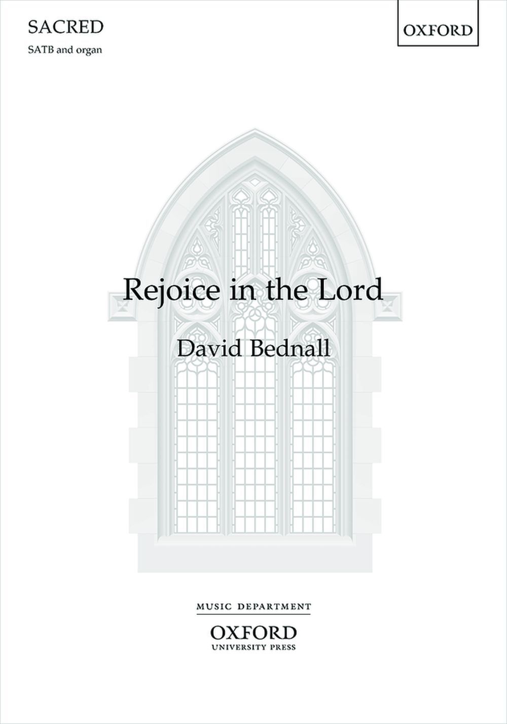 Cover: 9780193543669 | Rejoice in the Lord | David Bednall | Chorpartitur | 2020