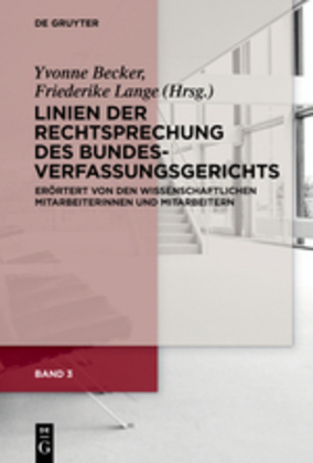 Cover: 9783110334524 | Linien der Rechtsprechung des Bundesverfassungsgerichts - erörtert...