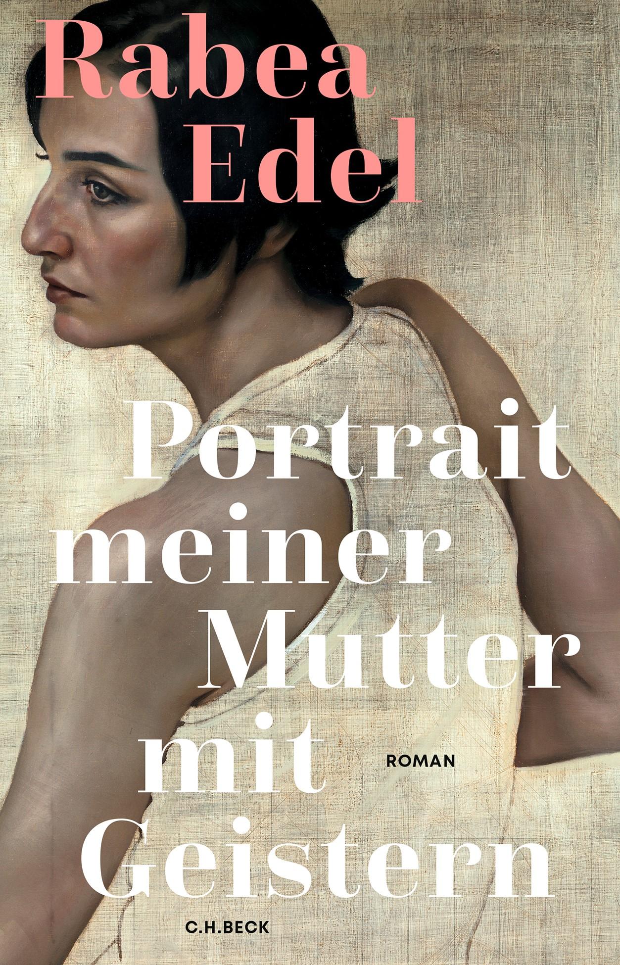 Cover: 9783406829710 | Portrait meiner Mutter mit Geistern | Roman | Rabea Edel | Buch | 2025