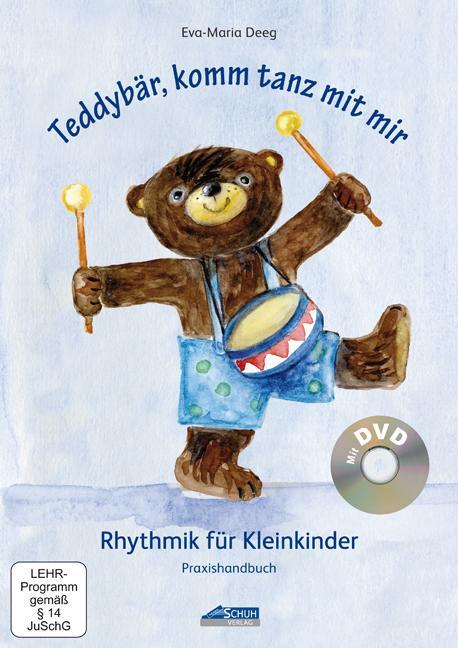 Cover: 9783931862633 | Teddybär, komm tanz mit mir - Praxishandbuch inkl. DVD | Deeg | 2012