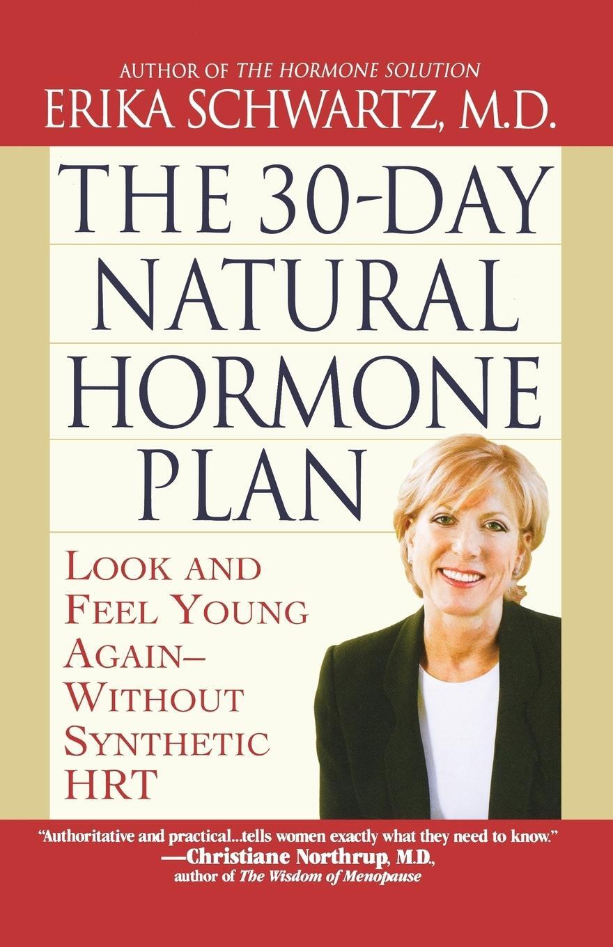 Cover: 9780446693325 | The 30-Day Natural Hormone Plan | Erika Schwartz | Taschenbuch | 2005