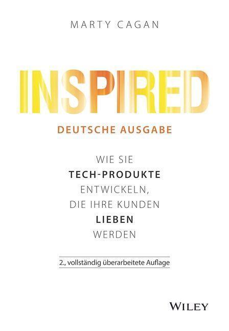 Cover: 9783527511051 | Inspired - deutsche Ausgabe | Marty Cagan | Buch | Deutsch | 2022