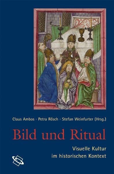 Cover: 9783534222506 | Bild und Ritual | Visuelle Kulturen in historischer Perspektive | Buch