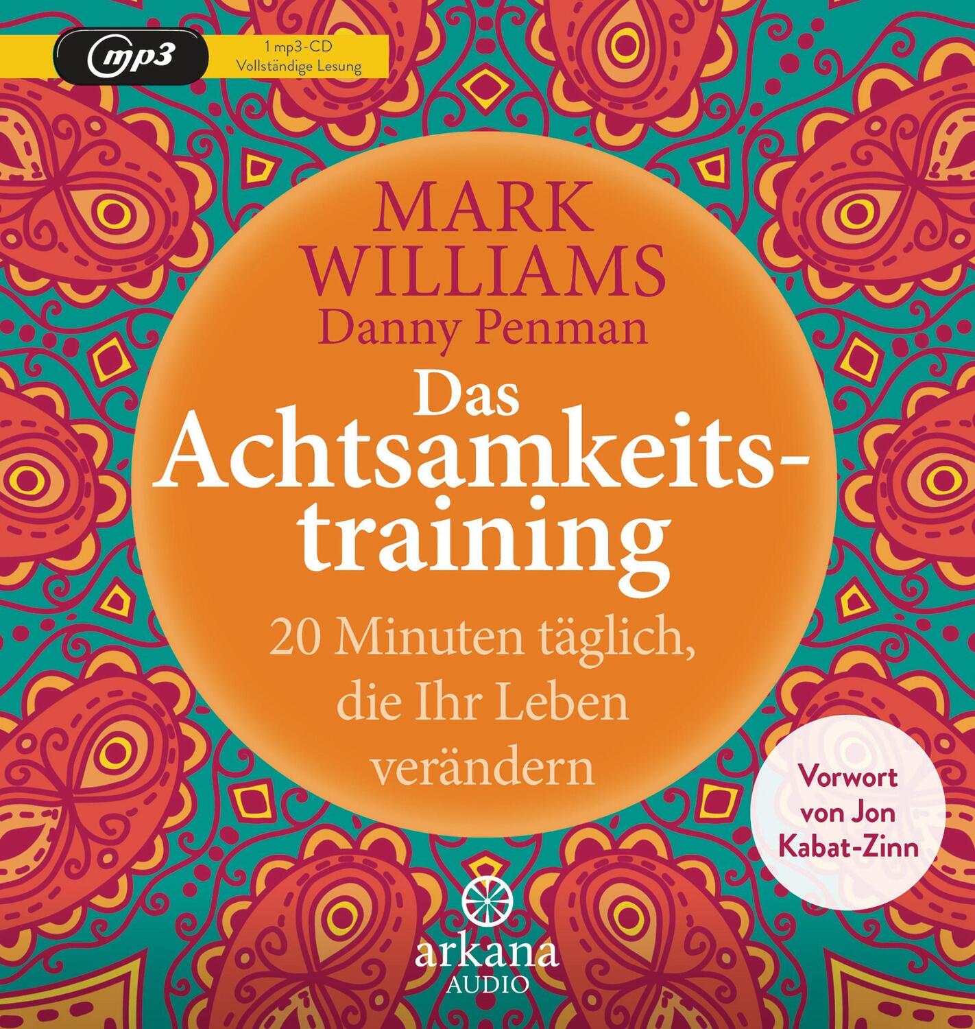Cover: 9783442347520 | Das Achtsamkeitstraining | Mark Williams (u. a.) | MP3 | Deutsch