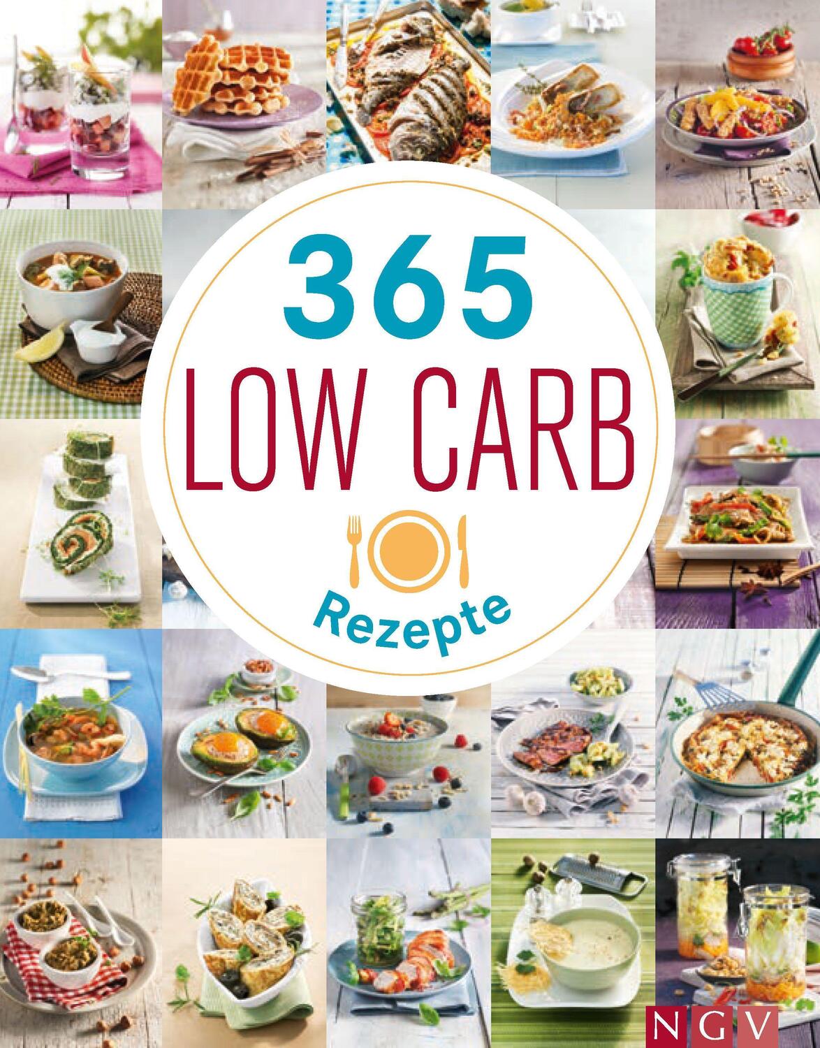 Cover: 9783625192398 | 365 Low-Carb-Rezepte | Low Carb Rezepte für ein ganzes Jahr | Buch