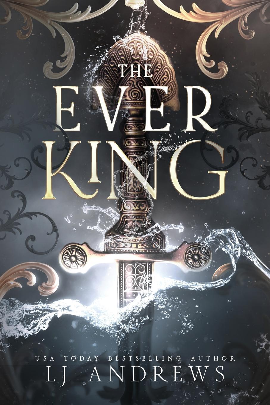 Cover: 9798989076802 | The Ever King | Lj Andrews | Taschenbuch | Paperback | Englisch | 2023