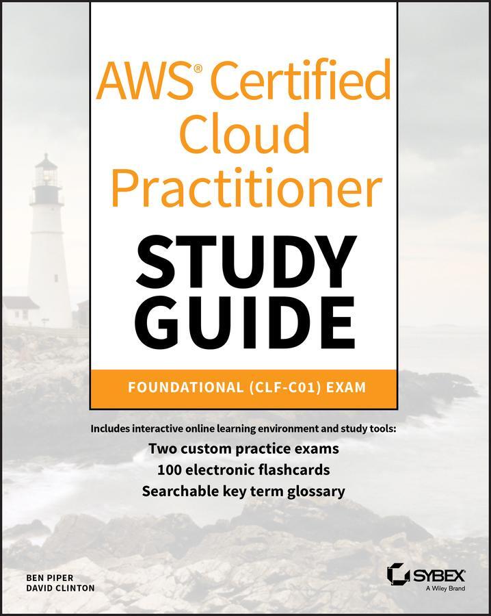 Cover: 9781119490708 | AWS Certified Cloud Practitioner Study Guide | CLF-C01 Exam | Buch