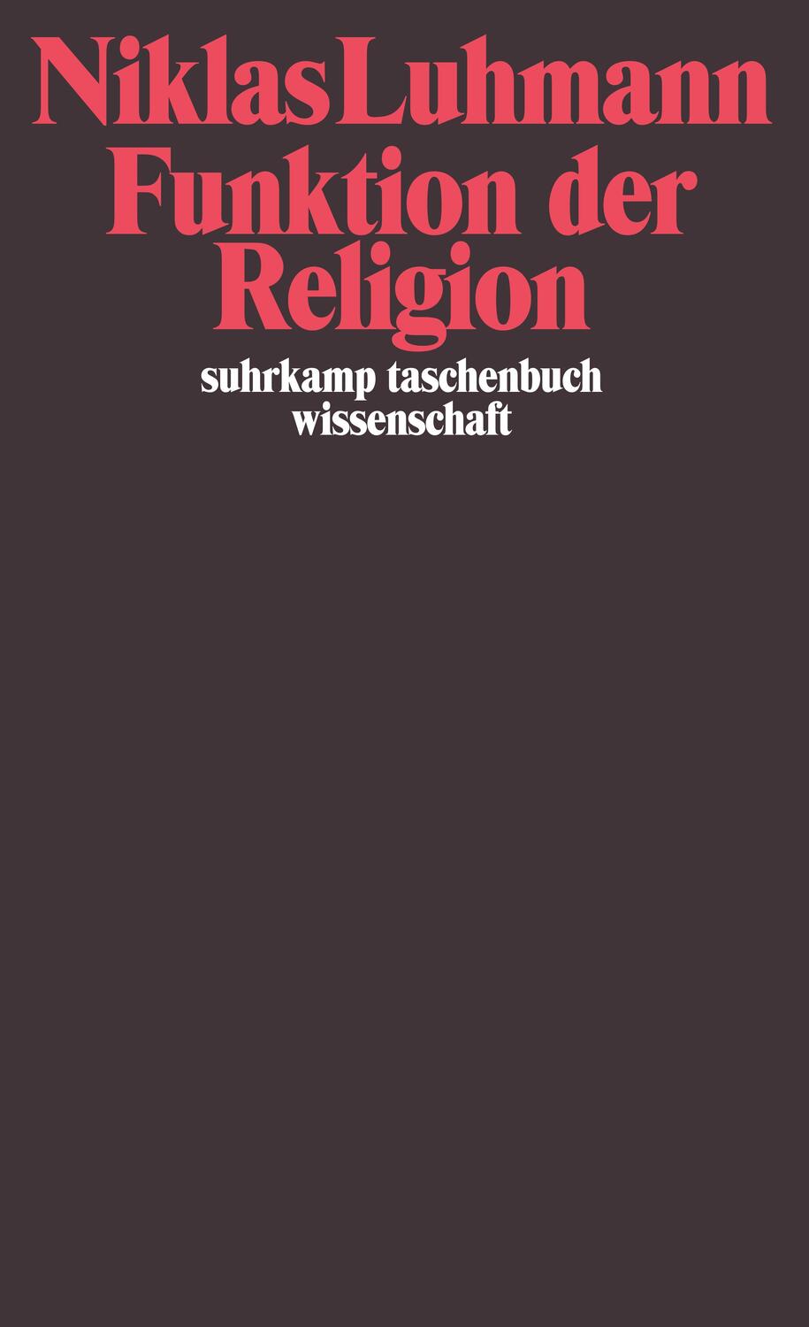 Cover: 9783518280072 | Funktion der Religion | Niklas Luhmann | Taschenbuch | 328 S. | 1982