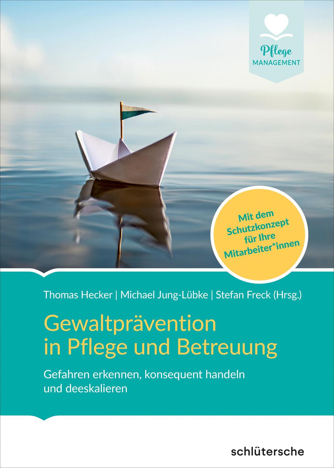 Cover: 9783842608481 | Gewaltprävention in Pflege und Betreuung | Michael Jung-Lübke (u. a.)