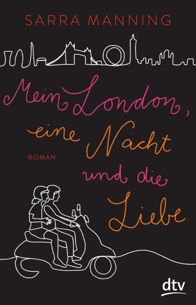 Cover: 9783423740470 | Mein London, eine Nacht und die Liebe | Roman | Sarra Manning | Buch