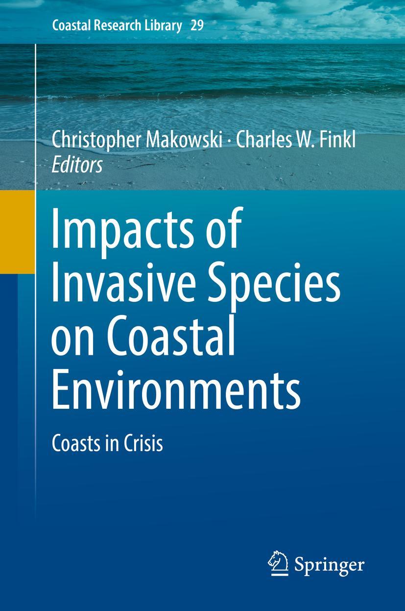 Cover: 9783319913810 | Impacts of Invasive Species on Coastal Environments | Coasts in Crisis