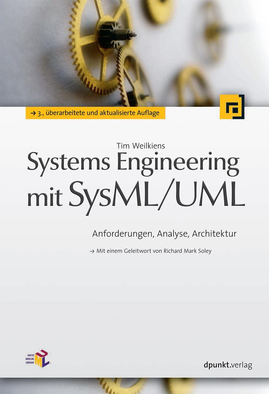 Cover: 9783864900914 | Systems Engineering mit SysML/UML | Tim Weilkiens | Taschenbuch | 2014