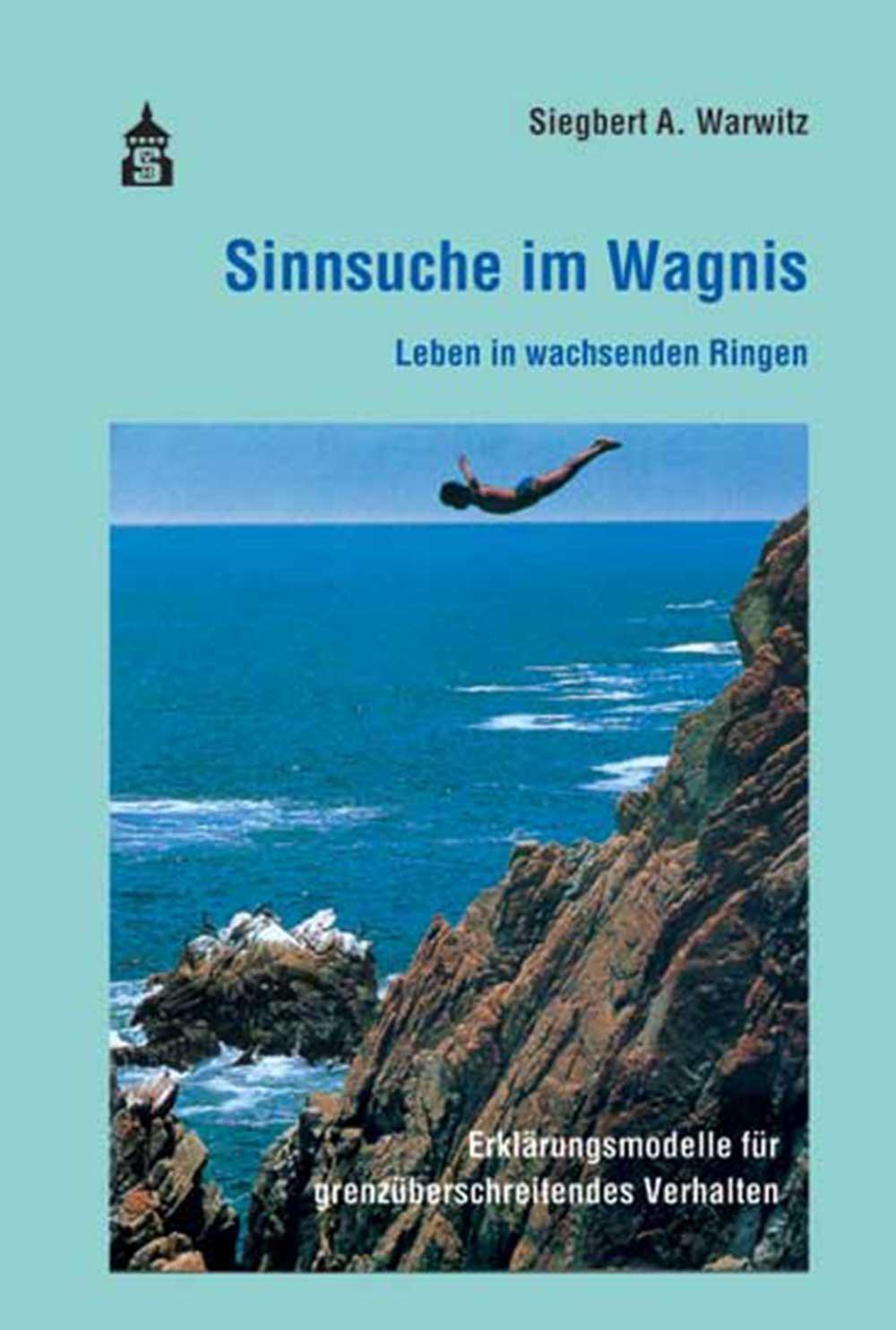 Cover: 9783834016201 | Sinnsuche im Wagnis | Siegbert Warwitz | Taschenbuch | 338 S. | 2016