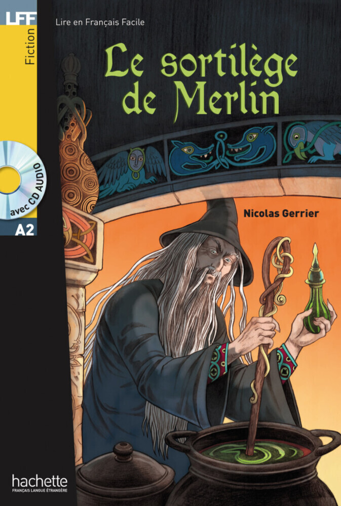 Cover: 9783192133077 | Le sortilège de Merlin, m. Audio-CD | Nicolas Gerrier | Taschenbuch