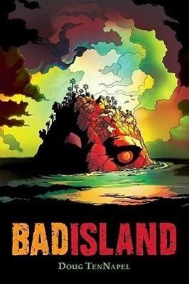 Cover: 9780545314800 | BAD ISLAND | Doug Tennapel | Taschenbuch | Kartoniert / Broschiert