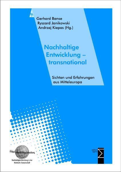 Cover: 9783894045869 | Nachhaltige Entwicklung - transnational | Gerhard Banse (u. a.) | Buch