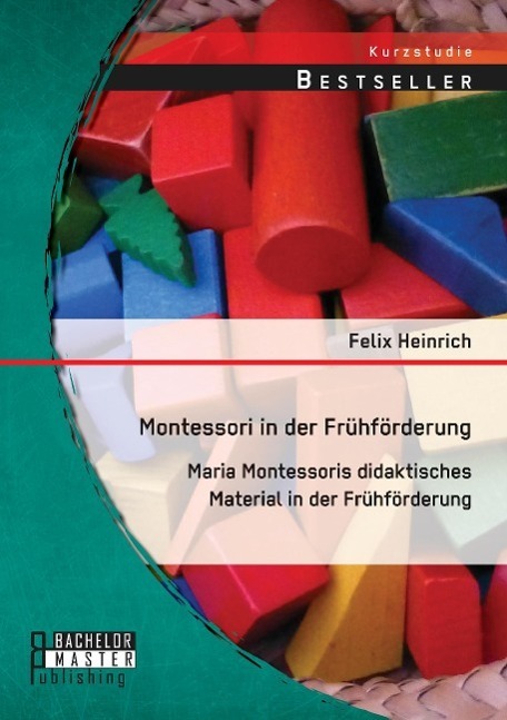 Cover: 9783958202221 | Montessori in der Frühförderung: Maria Montessoris didaktisches...