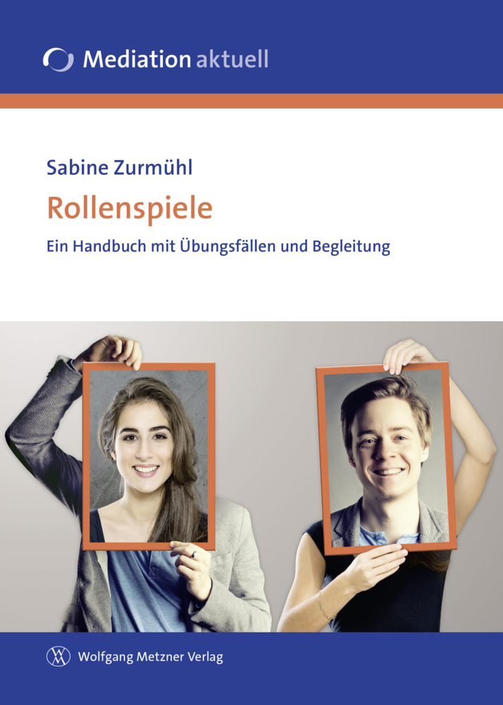 Cover: 9783943951264 | Rollenspiele | Ein Handbuch mit Übungsfällen und Begleitung | Zurmühl