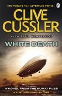 Cover: 9781405916257 | White Death | NUMA Files #4 | Clive Cussler (u. a.) | Taschenbuch