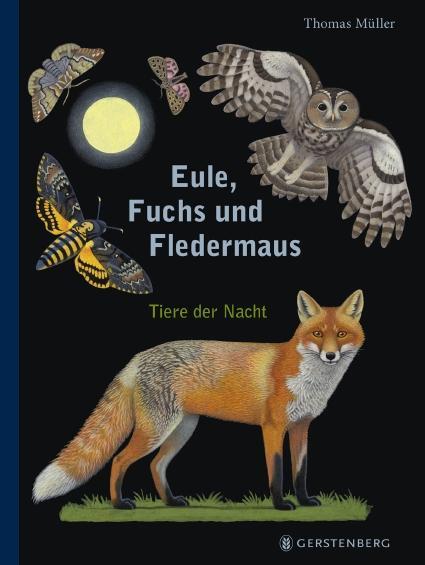 Cover: 9783836958387 | Eule, Fuchs und Fledermaus | Tiere der Nacht | Thomas Müller | Buch