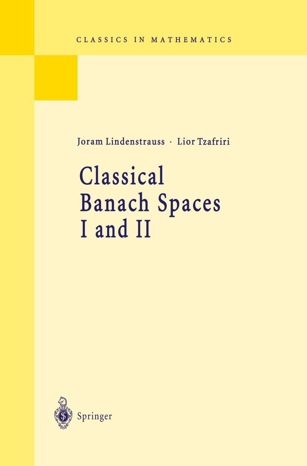 Cover: 9783540606284 | Classical Banach Spaces I and II | Sequence Spaces and Function Spaces