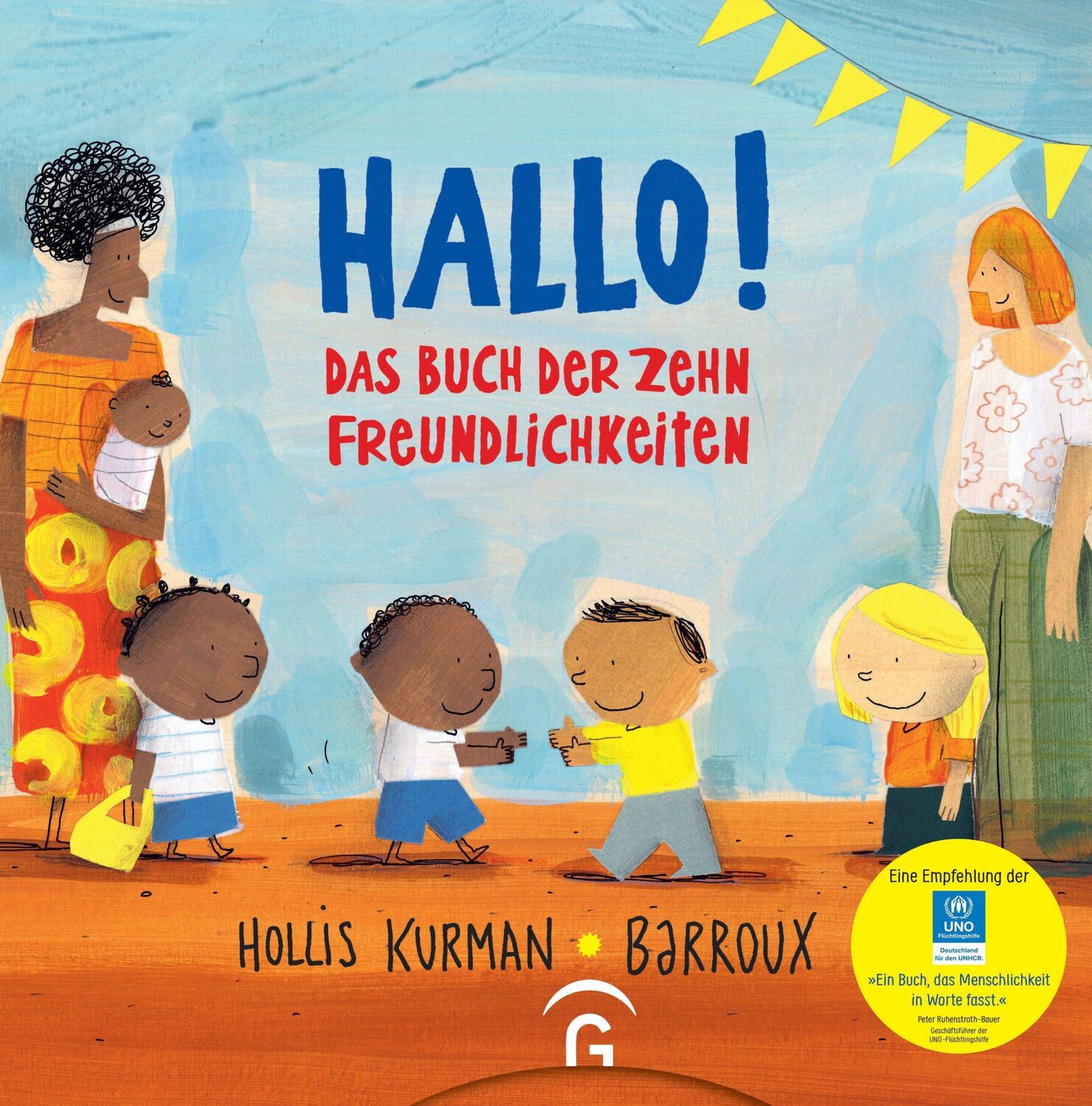 Cover: 9783579071688 | Hallo! | Das Buch der zehn Freundlichkeiten | Hollis Kurman | Buch