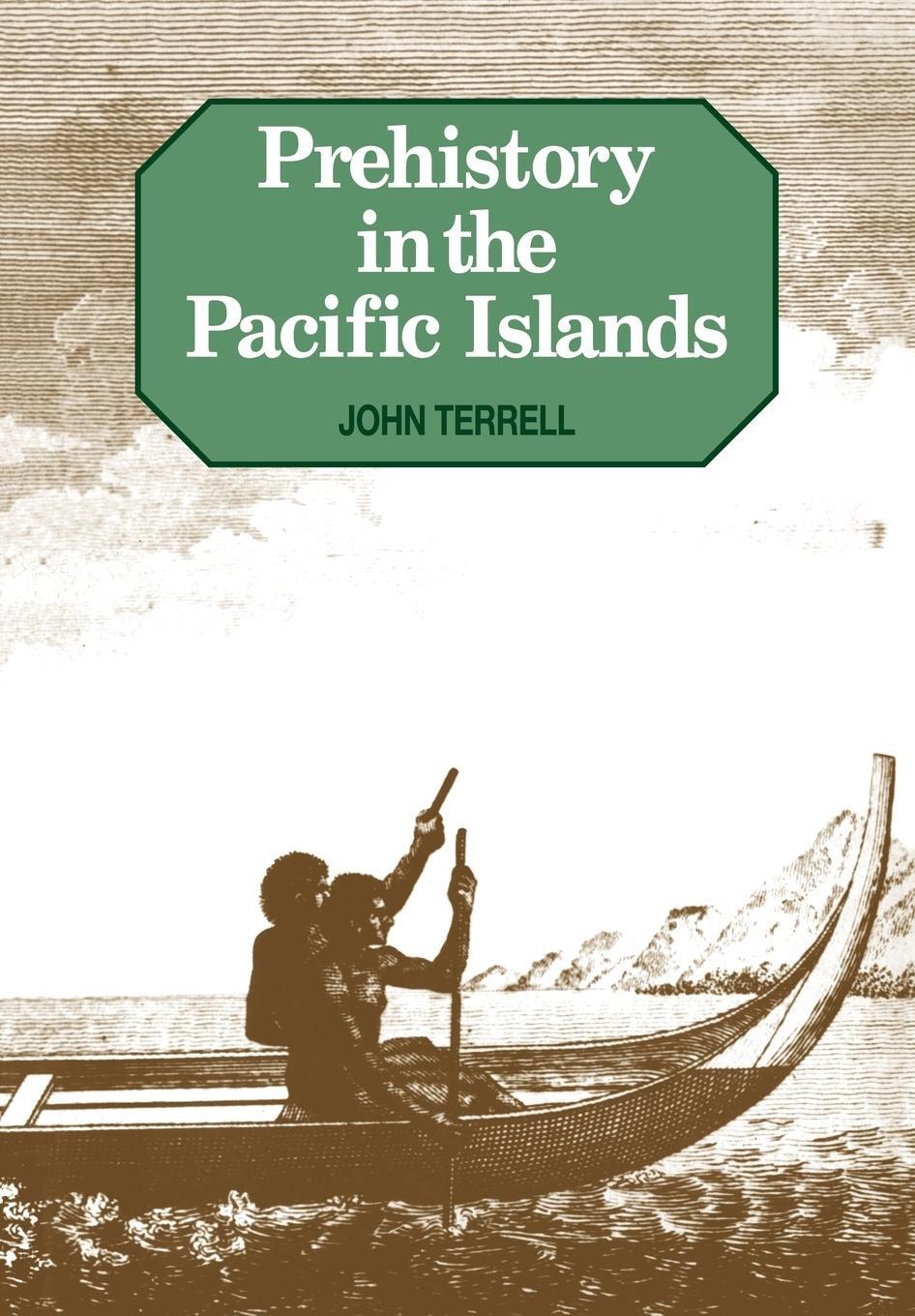 Cover: 9780521369565 | Prehistory in the Pacific Islands | John E. Terrell (u. a.) | Buch