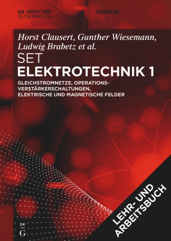 Cover: 9783110676730 | [Set Grundgebiete der Elektrotechnik 1, 13. Aufl.+Arbeitsbuch...