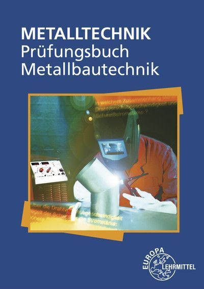 Cover: 9783758512858 | Prüfungsbuch Metallbautechnik | Eckhard Ignatowitz (u. a.) | Buch
