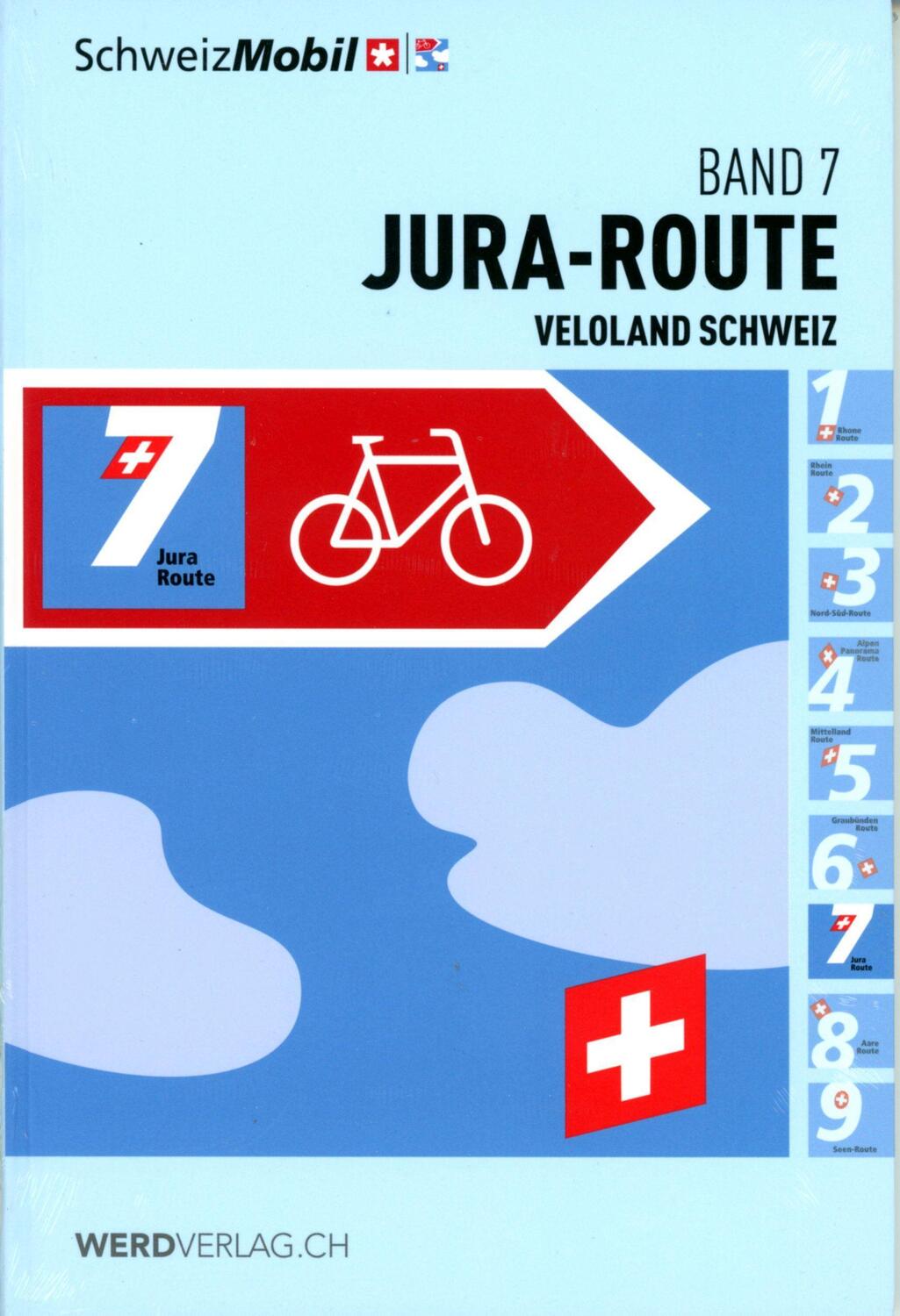 Cover: 9783039220809 | Veloland Schweiz Band 7 Jura-Route | Schweizmobil | Taschenbuch | 2020