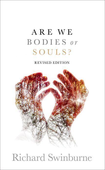 Cover: 9780198874959 | Are We Bodies or Souls? | Revised edition | Richard Swinburne | Buch