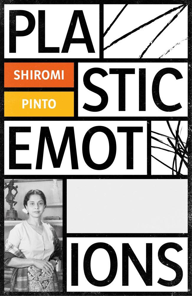 Cover: 9781910312315 | Plastic Emotions | Shiromi Pinto | Taschenbuch | Englisch | 2019