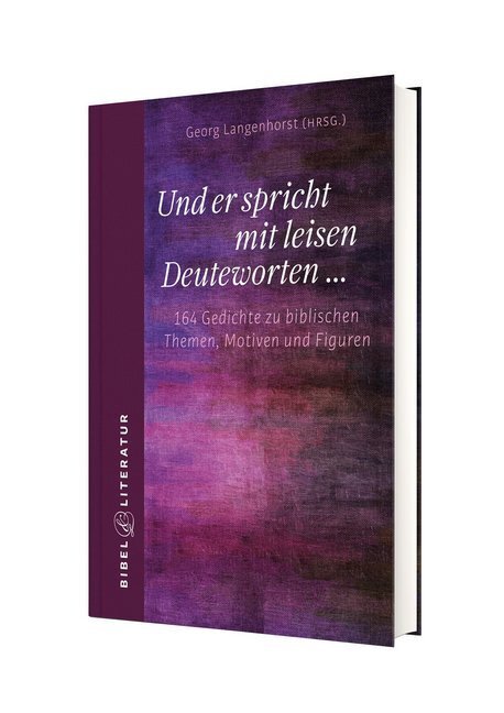 Cover: 9783460086302 | Und er spricht mit leisen Deuteworten ... | Georg Langenhorst | Buch