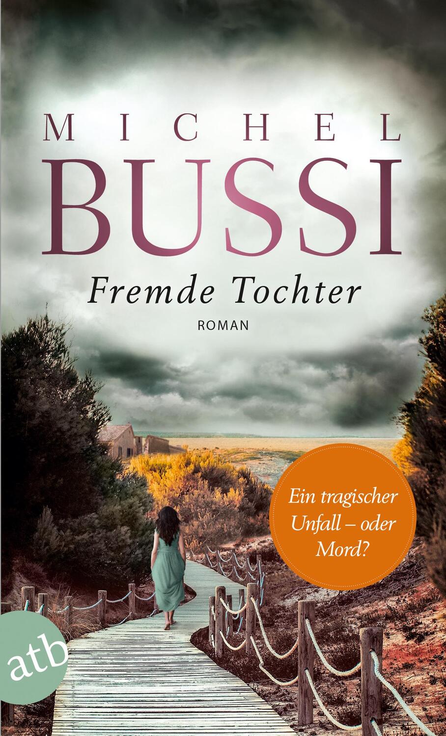 Cover: 9783746635378 | Fremde Tochter | Michel Bussi | Taschenbuch | 522 S. | Deutsch | 2019
